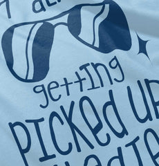 Picked Up By Ladies Infant Toddler T Shirt-Direct To Garment Print-Brisco Baby