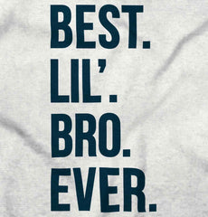 Best Lil' Bro Ever Infant Baby Bib-Direct To Garment Print-Brisco Baby