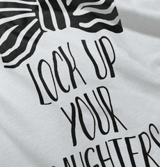 Lock Up Your Daughters Infant Toddler T Shirt-Direct To Garment Print-Brisco Baby