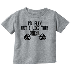 I'd Flex Infant Toddler T Shirt-Direct To Garment Print-Brisco Baby