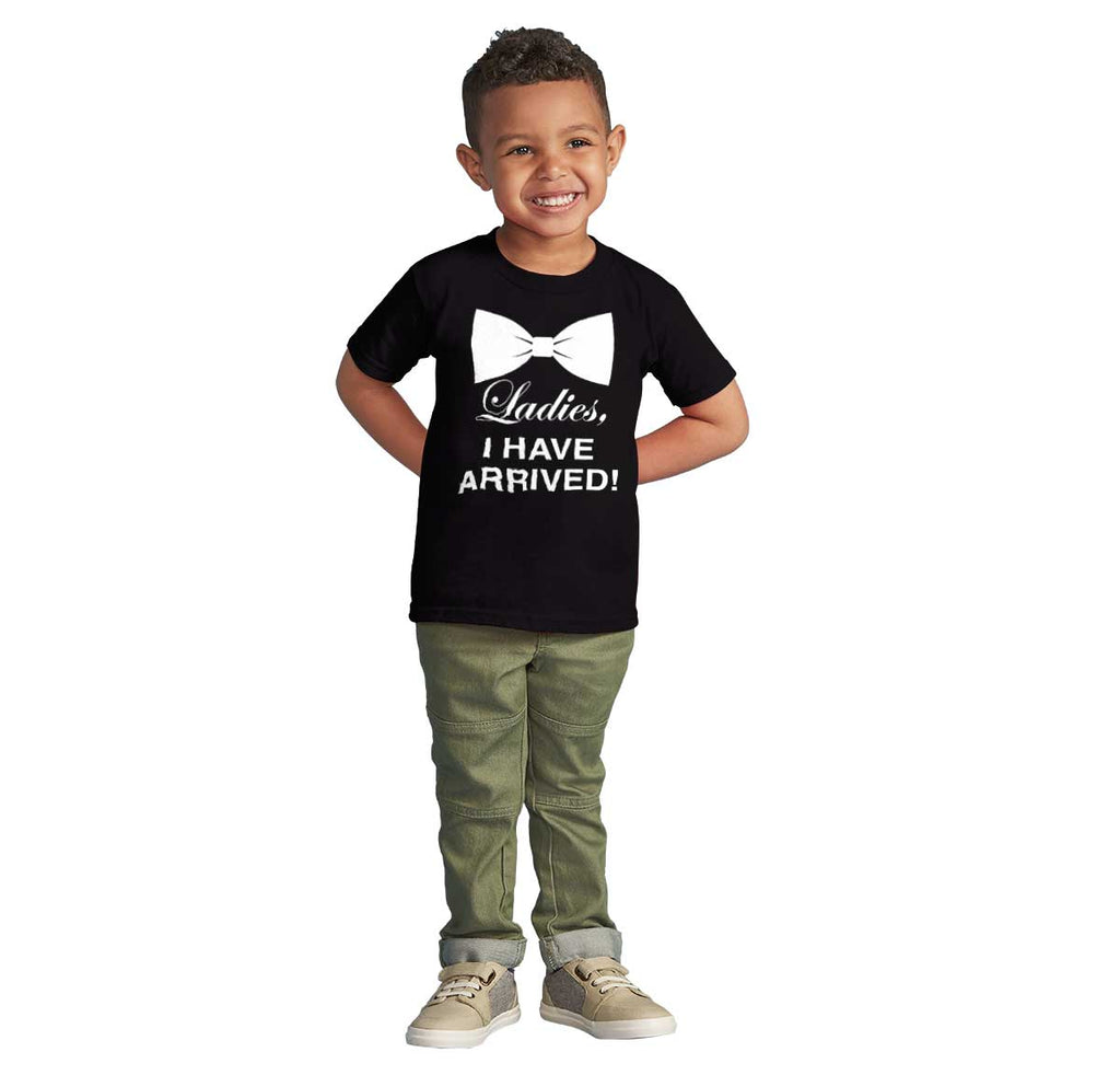 I Have Arrived Infant Toddler T Shirt-Direct To Garment Print-Brisco Baby
