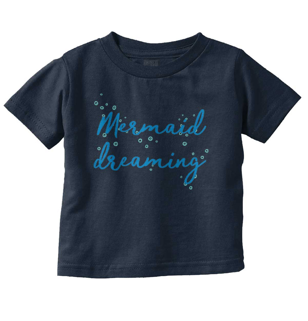 Mermaid Dreaming Infant Toddler T Shirt-Direct To Garment Print-Brisco Baby