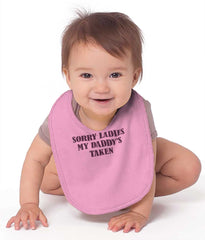 Daddy's Taken Infant Baby Bib-Direct To Garment Print-Brisco Baby