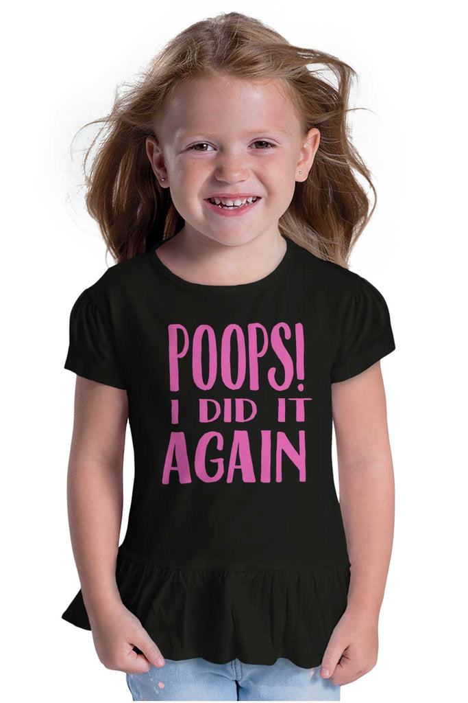 Poops I Did It Again Toddler Ruffle Bottom Tee-Direct To Garment Print-Brisco Baby