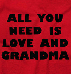All You Need Is Love And Grandma Romper Bodysuit-Direct To Garment Print-Brisco Baby