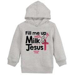 Milk And Jesus Toddler Pullover Hoodie-Direct To Garment Print-Brisco Baby