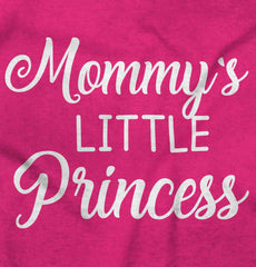 Mommy's Little Princess Infant Toddler T Shirt-Direct To Garment Print-Brisco Baby