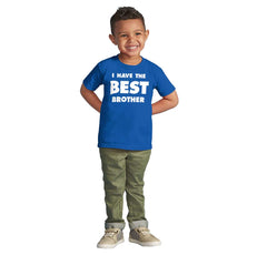 I Have The Best Brother Infant Toddler T Shirt-Direct To Garment Print-Brisco Baby
