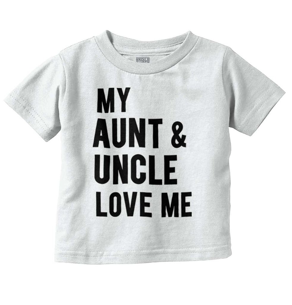 Aunt And Uncle Love Me Infant Toddler T Shirt-Direct To Garment Print-Brisco Baby