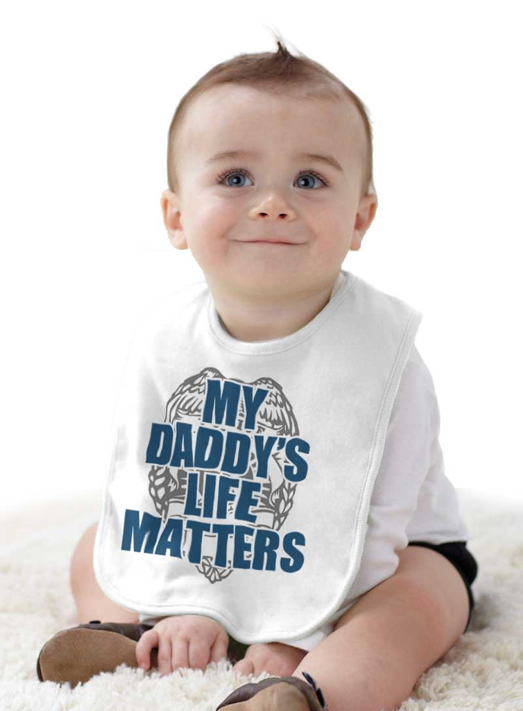 My Daddy's Life Infant Baby Bib-Direct To Garment Print-Brisco Baby