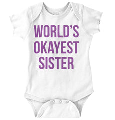 World's Okayest Sister Romper Bodysuit-Direct To Garment Print-Brisco Baby