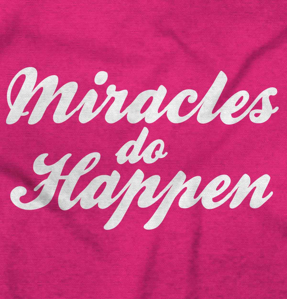 Miracles Do Happen Maternity T-Shirt-Direct To Garment Print-Brisco Baby