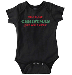 Best Christmas Present Romper Bodysuit-Direct To Garment Print-Brisco Baby