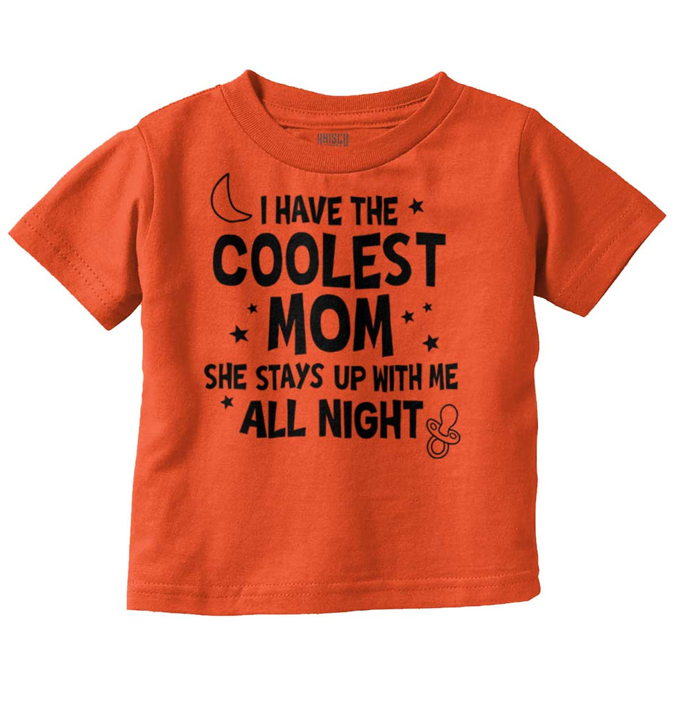 Coolest Mom Infant Toddler T Shirt-Direct To Garment Print-Brisco Baby
