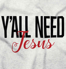Yall Need Jesus Romper Bodysuit-Direct To Garment Print-Brisco Baby