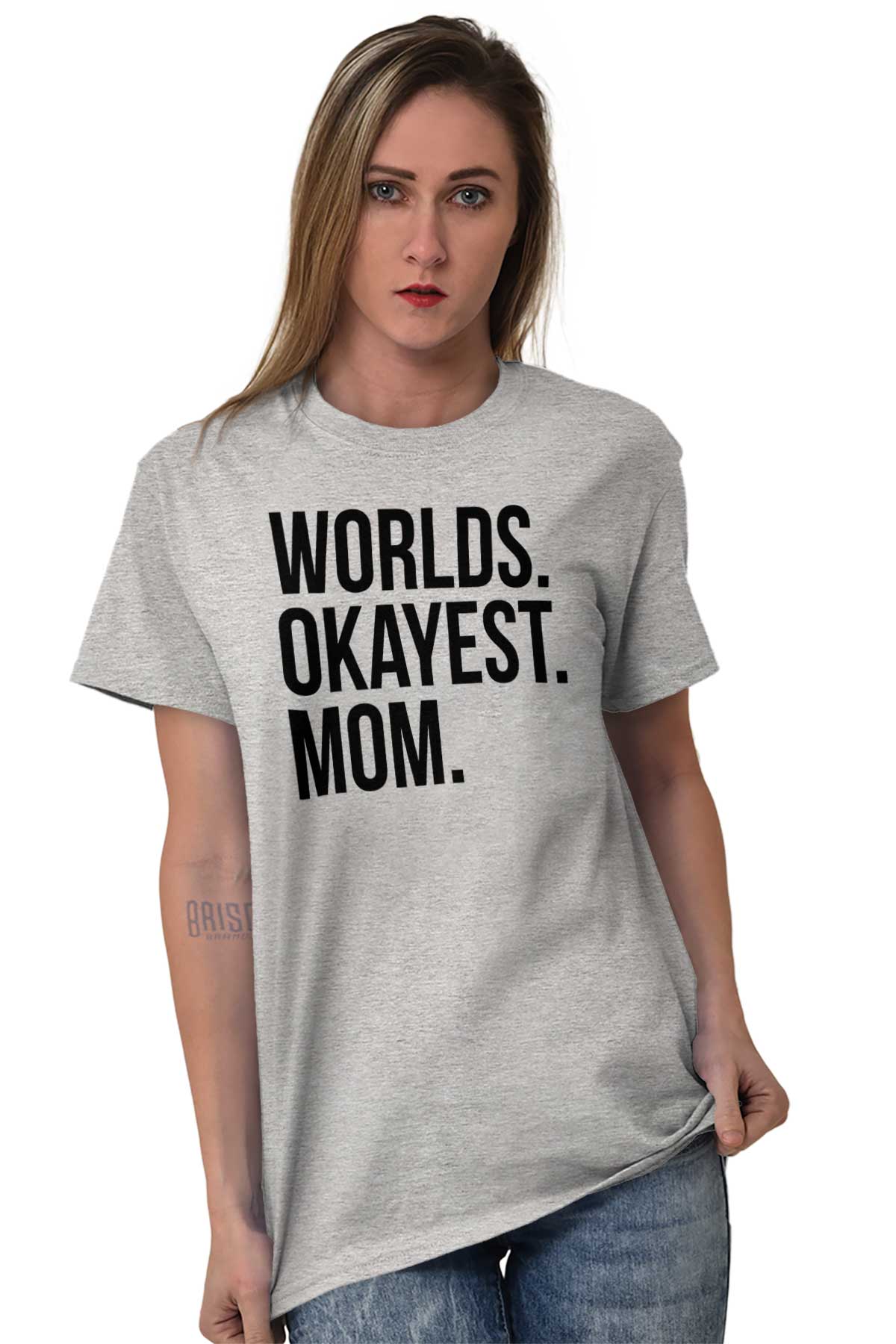 world's okayest mom shirt