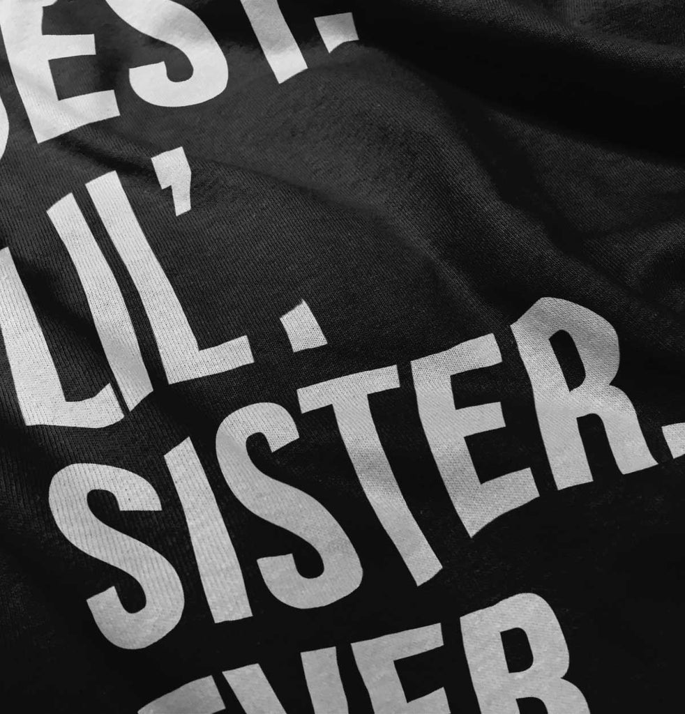 Best Lil Sister Ever Romper Bodysuit-Direct To Garment Print-Brisco Baby