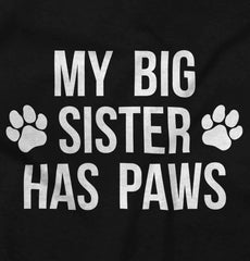 My Big Sister Has Paws Romper Bodysuit-Direct To Garment Print-Brisco Baby