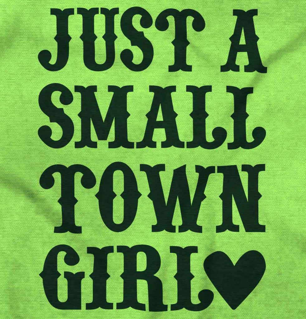 Small Town Girl Infant Toddler T Shirt-Direct To Garment Print-Brisco Baby