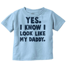 Look Like Daddy Infant Toddler T Shirt-Direct To Garment Print-Brisco Baby