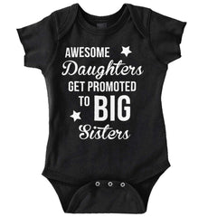 Awesome Daughter Promote Big Sisters Romper Bodysuit-Direct To Garment Print-Brisco Baby