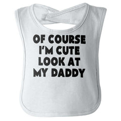 I'm Cute Infant Baby Bib-Direct To Garment Print-Brisco Baby