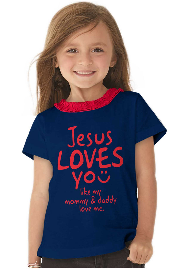 Jesus Loves You Toddler Ruffled Trim T-Shirt-Direct To Garment Print-Brisco Baby
