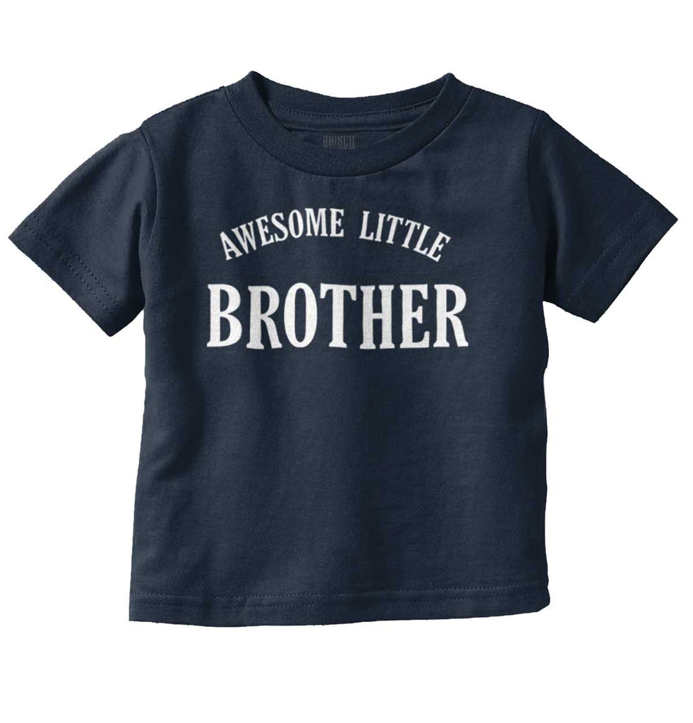 Awesome Little Brother Infant Toddler T Shirt-Direct To Garment Print-Brisco Baby