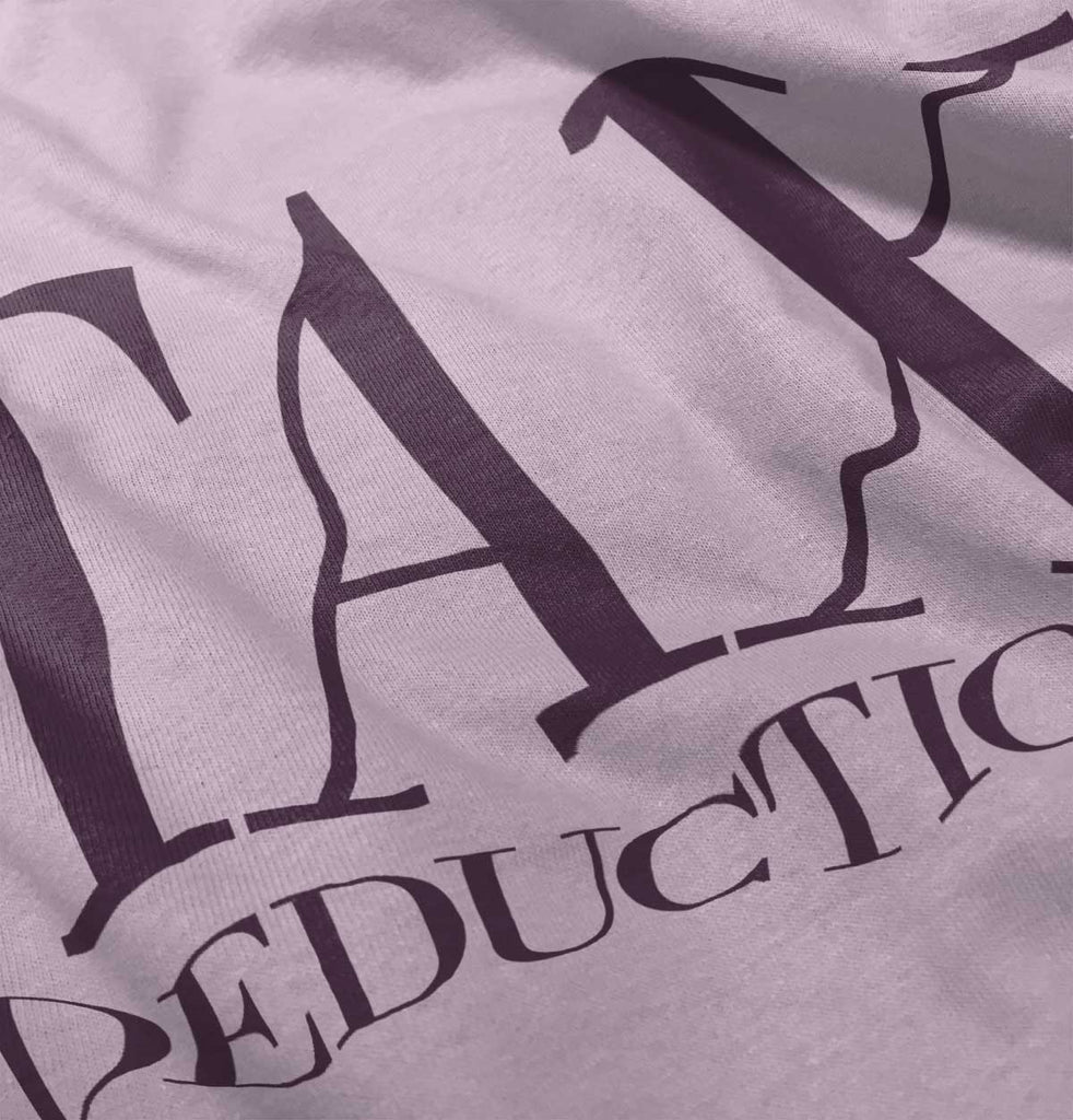 Tax Deduction Infant Toddler T Shirt-Direct To Garment Print-Brisco Baby