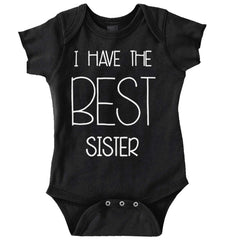 Have The Best Sister Romper Bodysuit-Direct To Garment Print-Brisco Baby