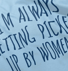 Picked Up By Ladies Infant Baby Bib-Direct To Garment Print-Brisco Baby