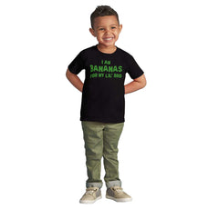 I Am Bananas For My Lil' Bro Infant Toddler T Shirt-Direct To Garment Print-Brisco Baby