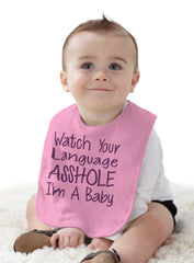 Watch The Language Infant Baby Bib-Direct To Garment Print-Brisco Baby