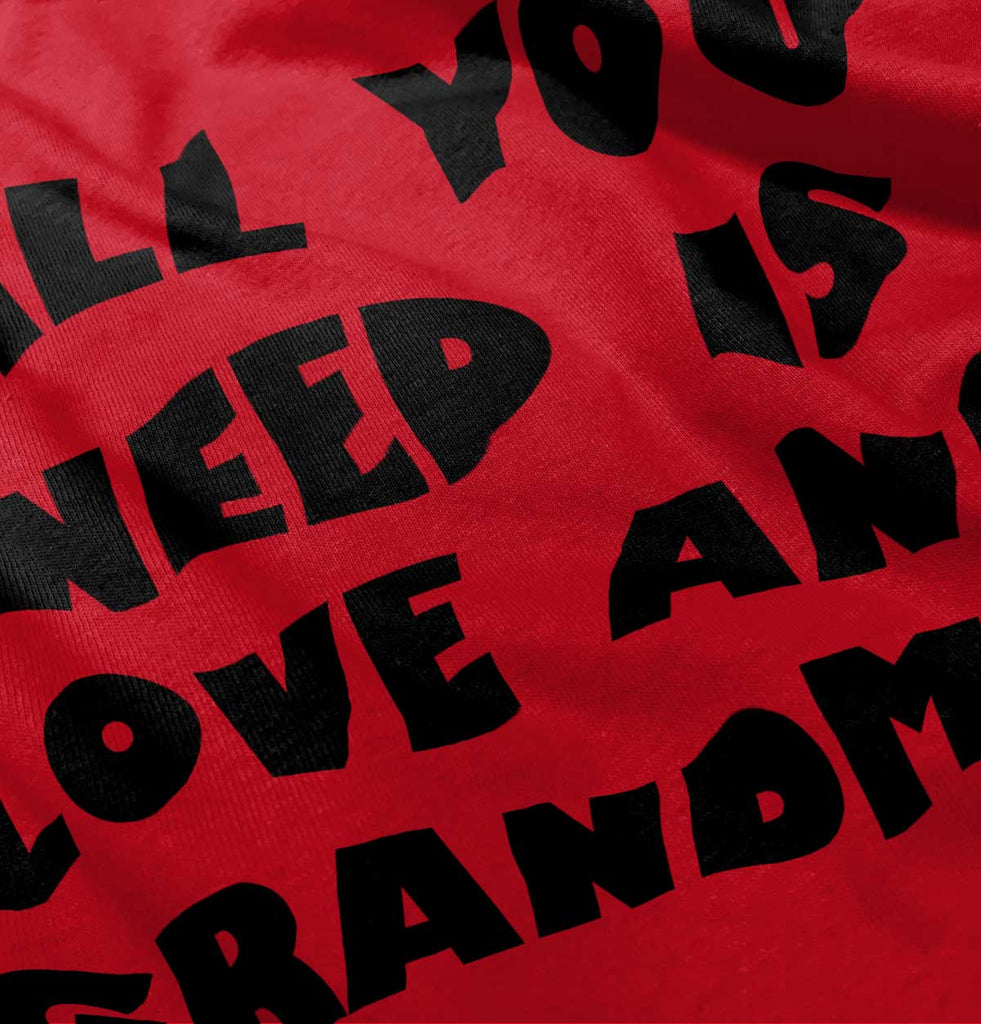 All You Need Is Love And Grandma Romper Bodysuit-Direct To Garment Print-Brisco Baby