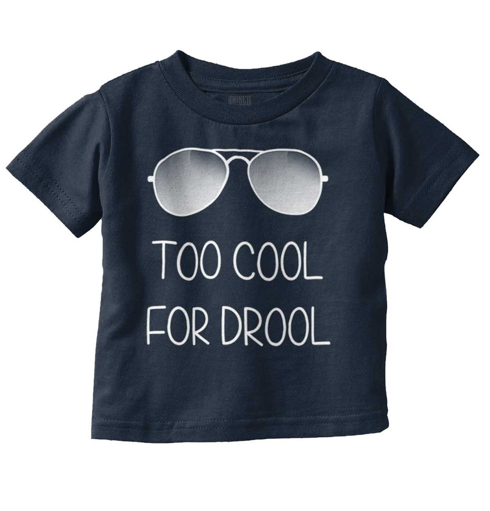 Cool for Drool Infant Toddler T Shirt-Direct To Garment Print-Brisco Baby