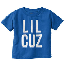 Lil Cuz Infant Toddler T Shirt-Direct To Garment Print-Brisco Baby