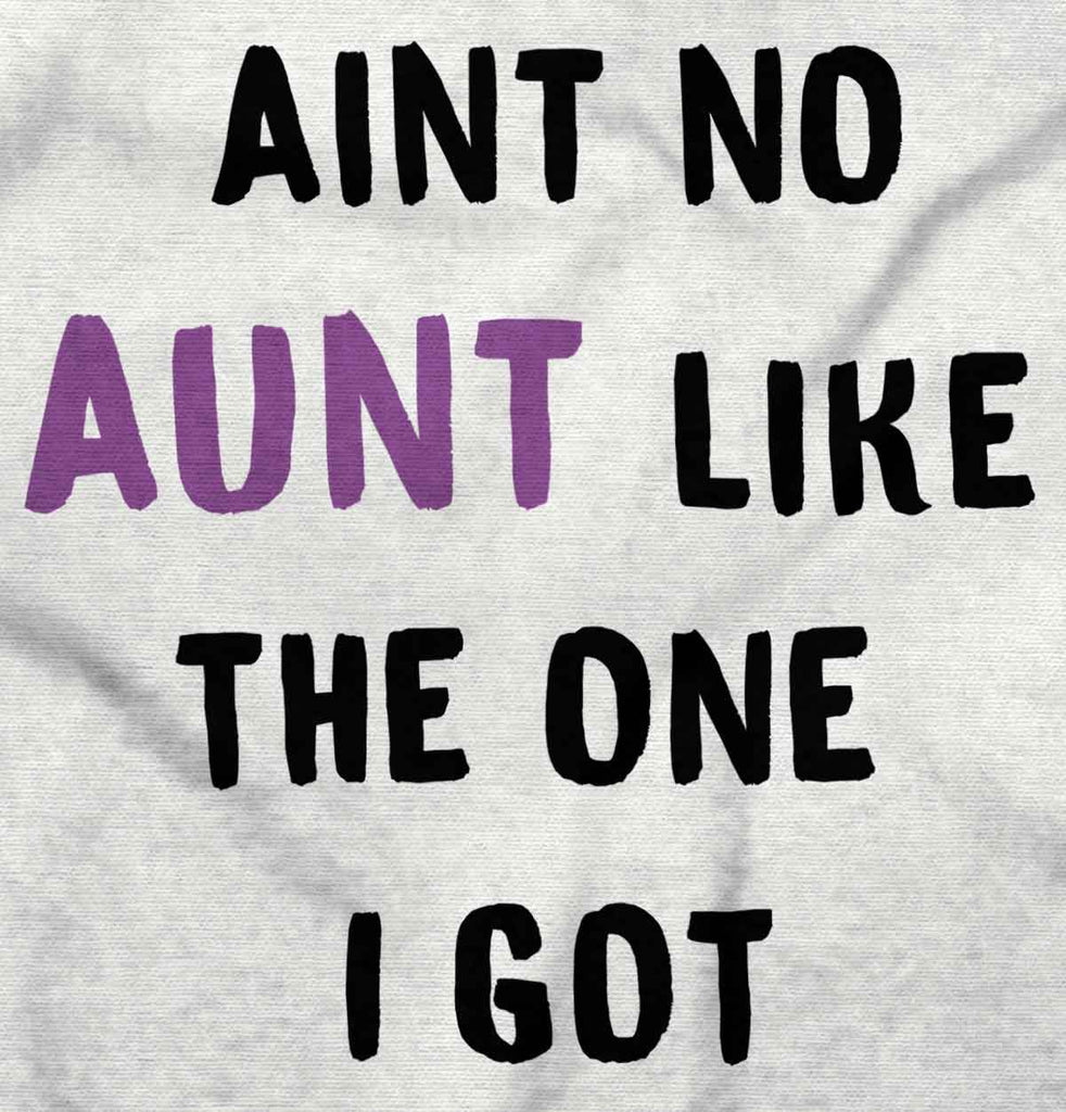 Aint No Aunt Romper Bodysuit-Direct To Garment Print-Brisco Baby