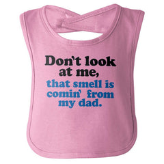 Smell From Dad Infant Baby Bib-Direct To Garment Print-Brisco Baby