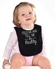 Tell Me I'm Pretty Infant Baby Bib-Direct To Garment Print-Brisco Baby