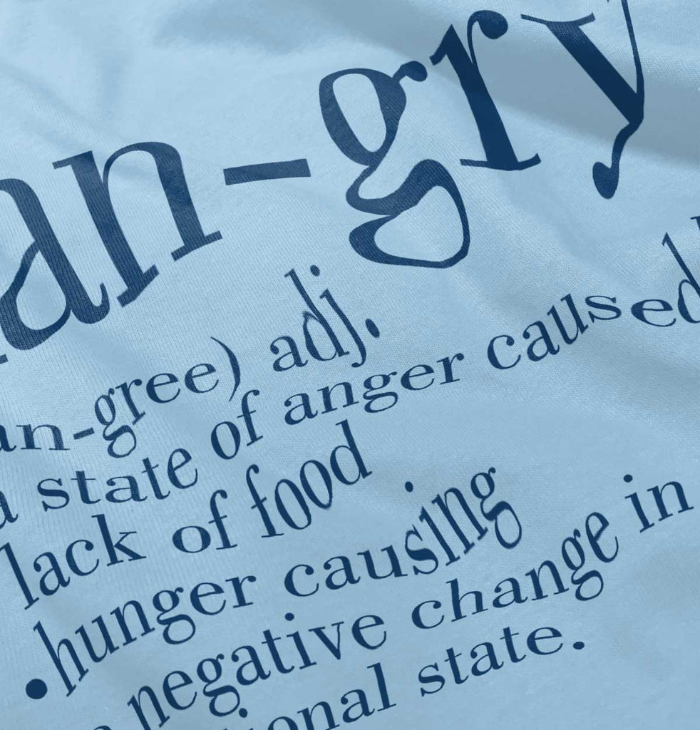 Hangry Definition Infant Toddler T Shirt-Direct To Garment Print-Brisco Baby