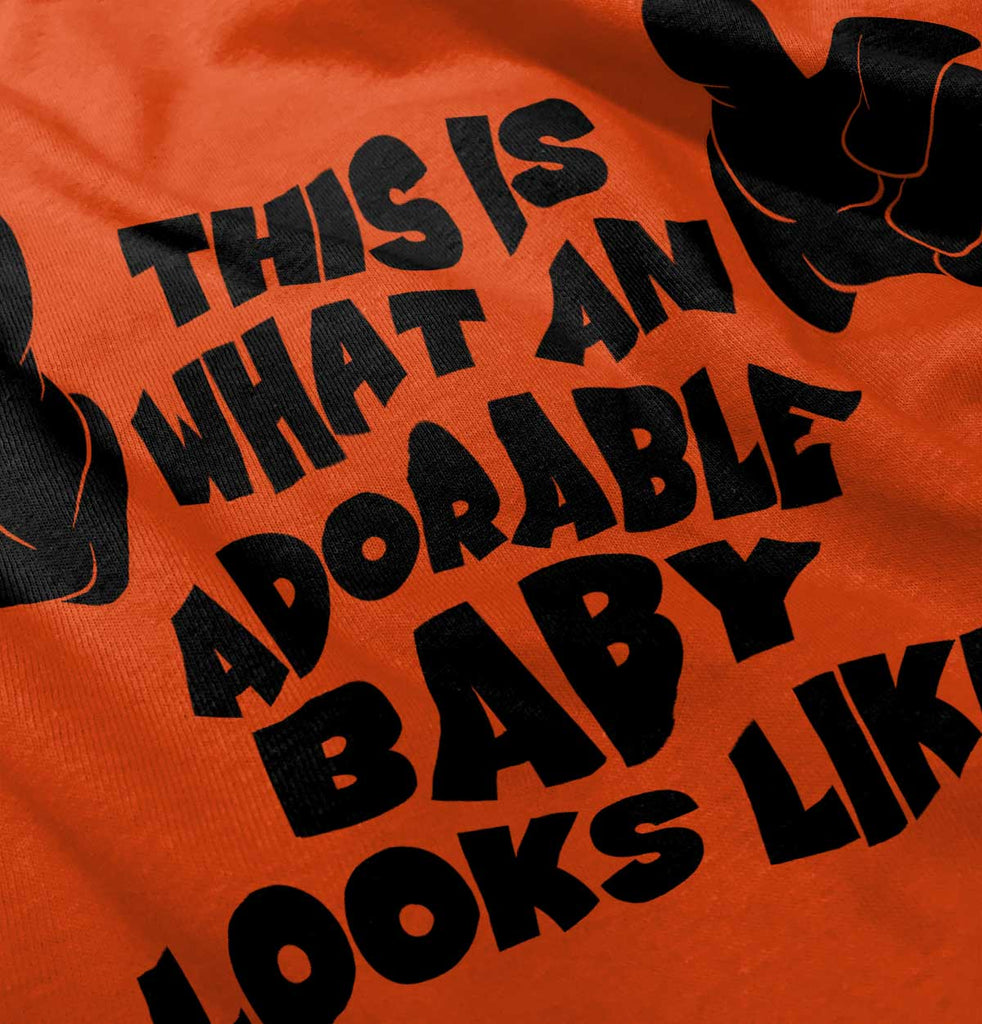 Adorable Looks Like Infant Toddler T Shirt-Direct To Garment Print-Brisco Baby