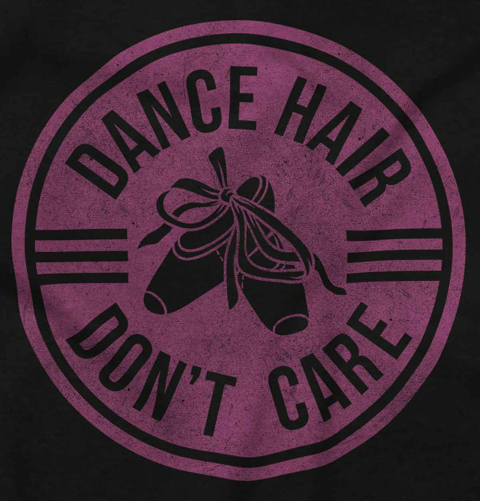 Dance Hair Infant Toddler T Shirt-Direct To Garment Print-Brisco Baby