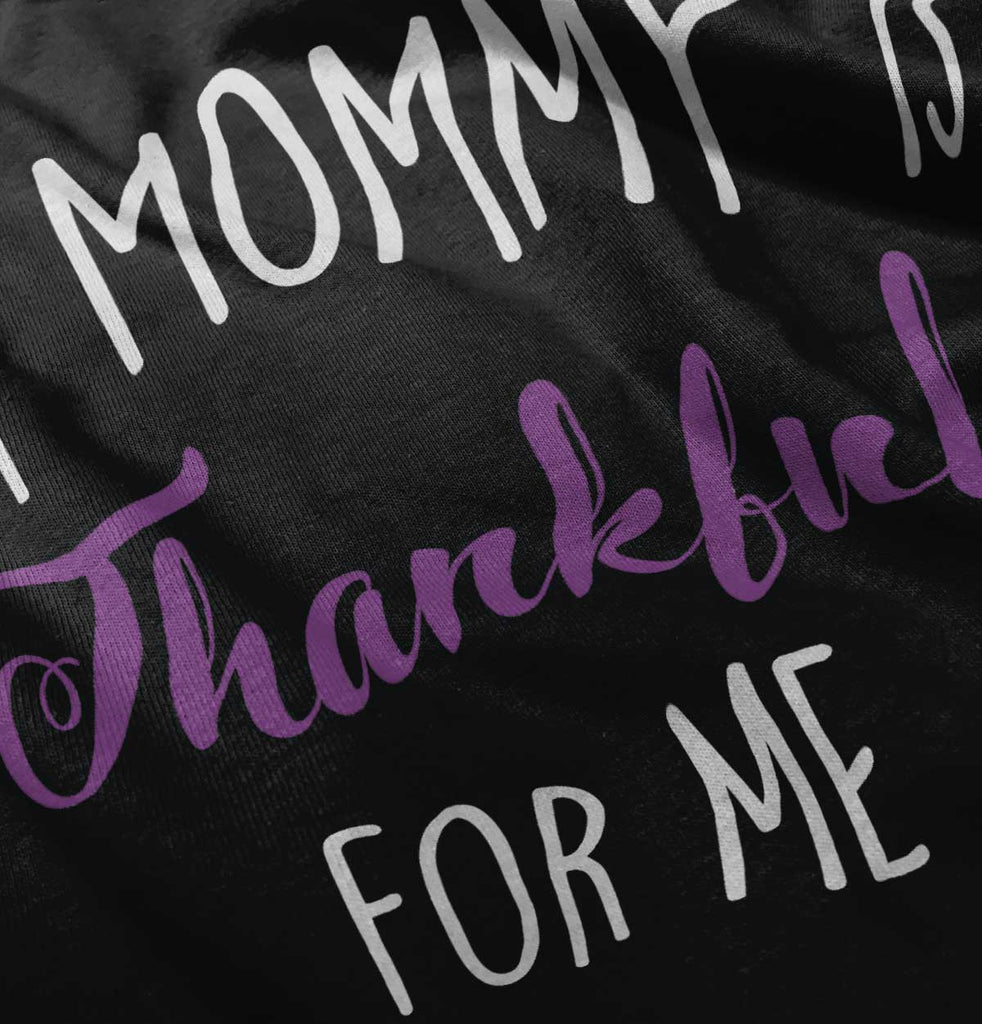 Mommy Is Thankful For Me Infant Baby Bib-Direct To Garment Print-Brisco Baby