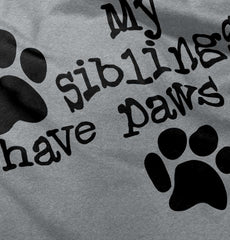 Siblings have paws Infant Toddler T Shirt-Direct To Garment Print-Brisco Baby