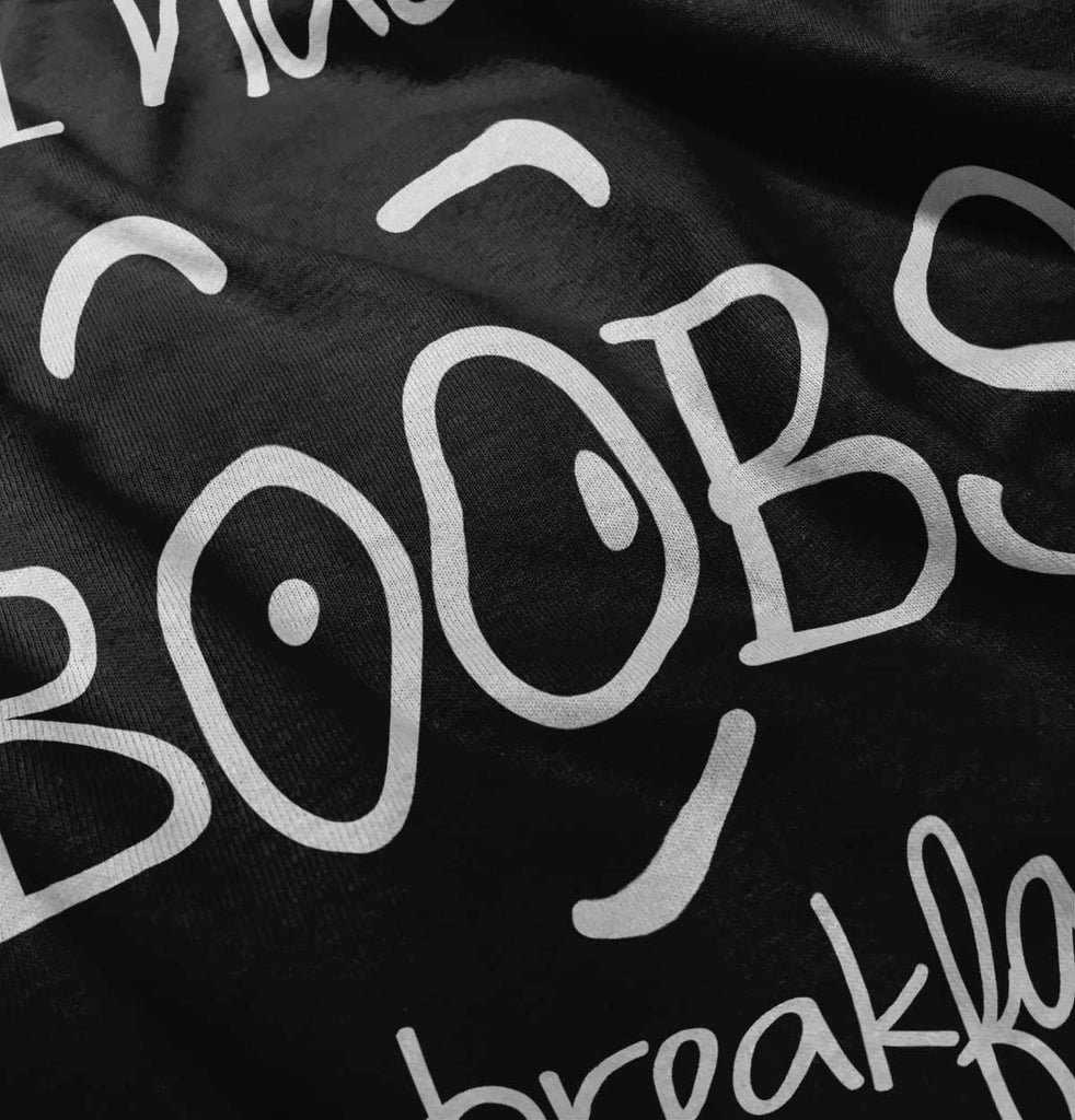 I Had Boobs Infant Toddler T Shirt-Direct To Garment Print-Brisco Baby