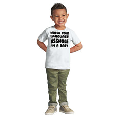 Watch Your Language Infant Toddler T Shirt-Direct To Garment Print-Brisco Baby