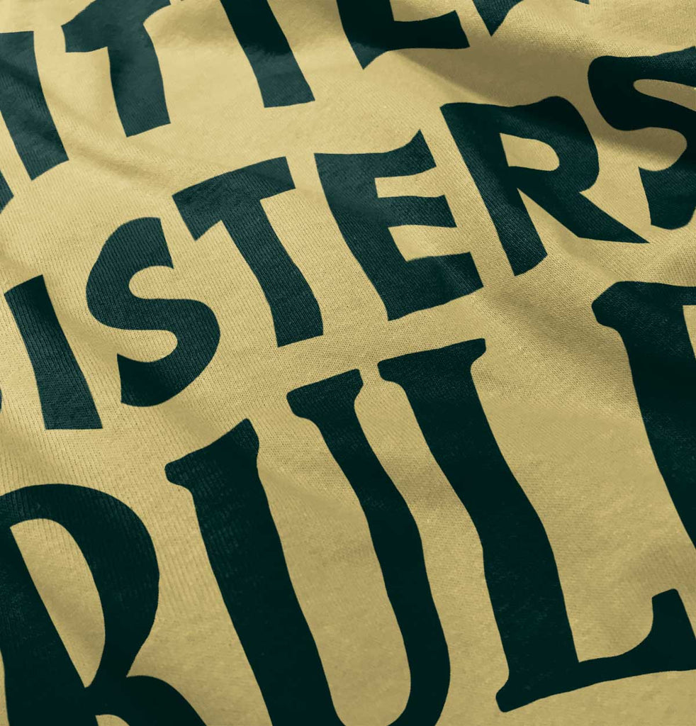 Little Sisters Rule Infant Toddler T Shirt-Direct To Garment Print-Brisco Baby