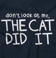 Cat Did It Infant Toddler T Shirt-Direct To Garment Print-Brisco Baby