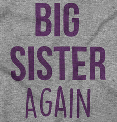 Big Sister Again Romper Bodysuit-Direct To Garment Print-Brisco Baby