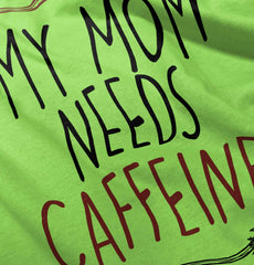 Mom Needs Caffeine Romper Bodysuit-Direct To Garment Print-Brisco Baby